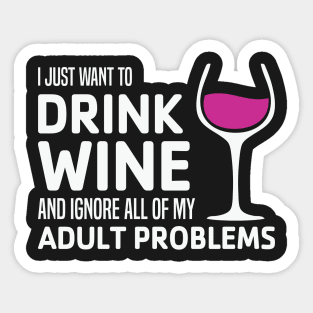 Wine & Adult Problems Sticker